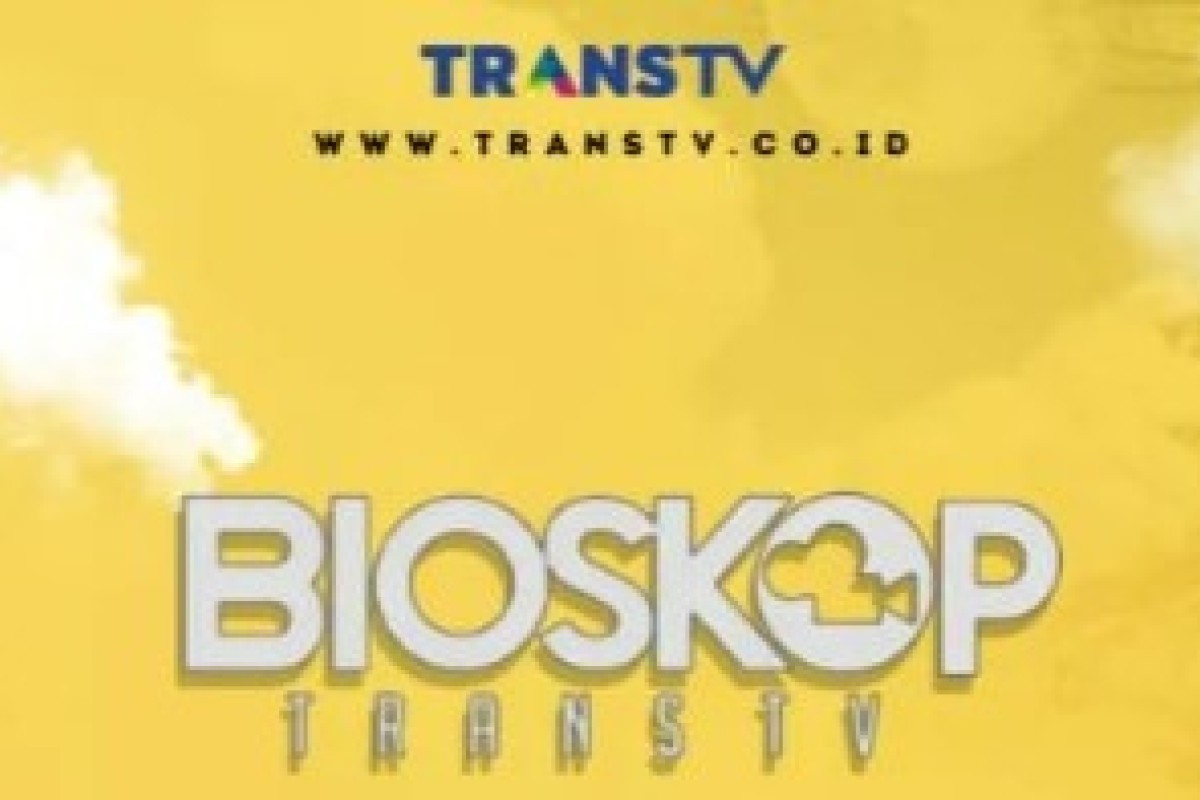 Kapan dan Jam Berapa Film Bioskop Trans TV Tayang? Cek Jadwal Terbaru Beserta Judul Teruntuk Tanggal 25-31 Desember 2023