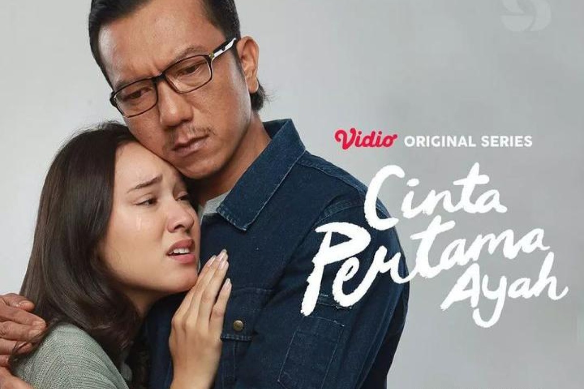 Update Series Cinta Pertama Ayah Tayang Berapa Episode? Intip Bocoran Sinopsis, Daftar Pemain hingga Tautan Link Unduh Nonton, Kebenaran Masa Lalu Akan Terasa